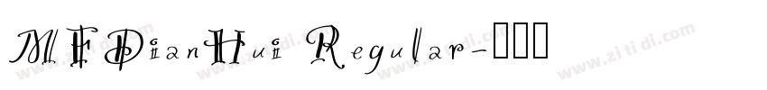 MFDianHui Regular字体转换